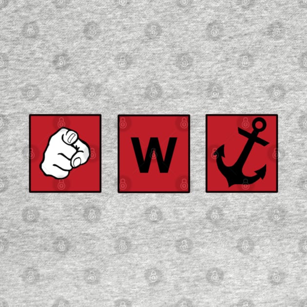 You're a W anchor by MrSaxon101